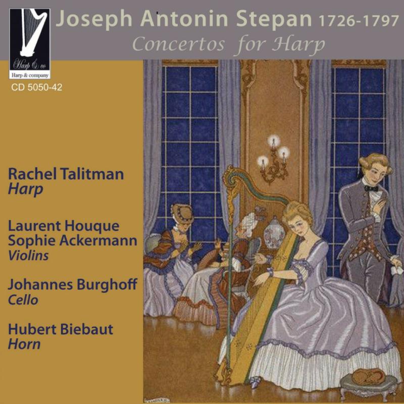 Picture of Rachel Talitman, Laurent Houque, Sophie Ackermann - Antonin Josef Stepan: Concertos For Harp