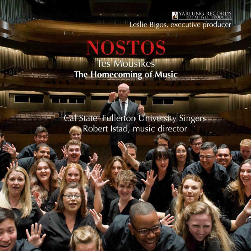 Picture of Cal State Fullerton Singers - Nostos: Tes Mousikes - The Homecoming of Music