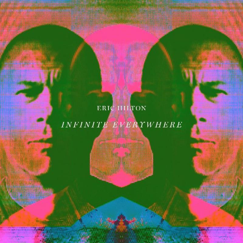 Picture of Eric Hilton - Infinite Everywhere