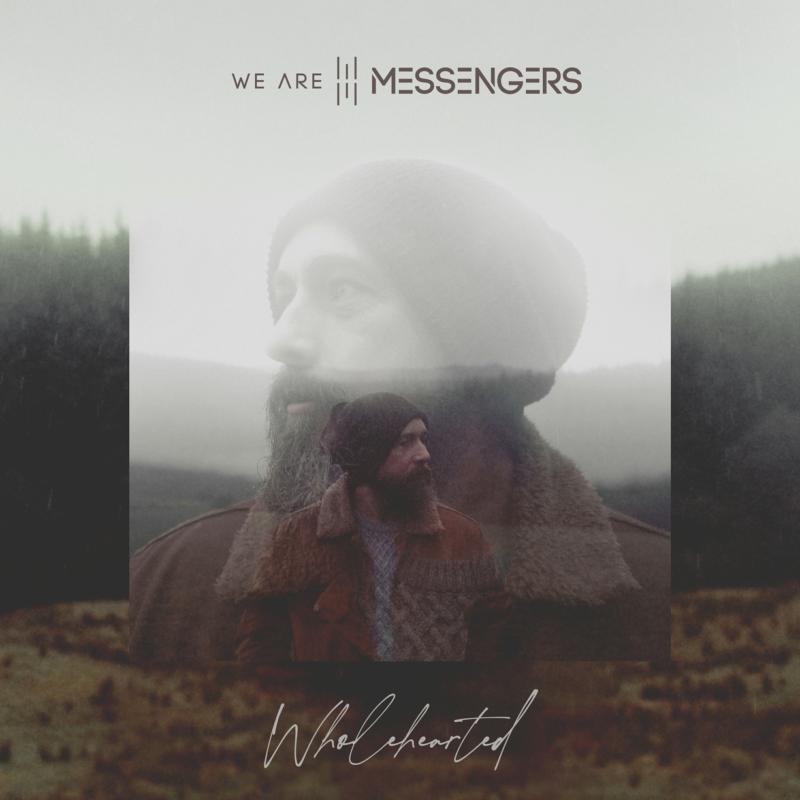 Picture of We Are Messengers - Wholehearted
