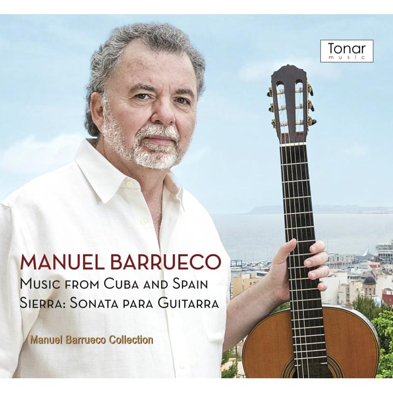 Picture of Manuel Barrueco - Music From Cuba & Spain