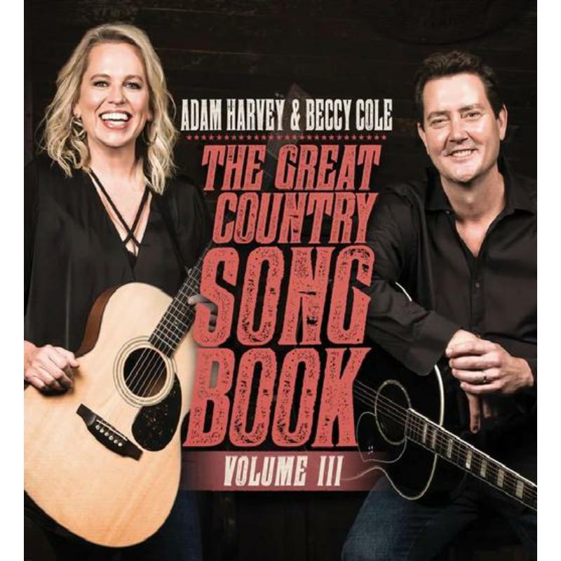 Picture of Adam Harvey & Beccy Cole - The Great Country Songbook Vol. III