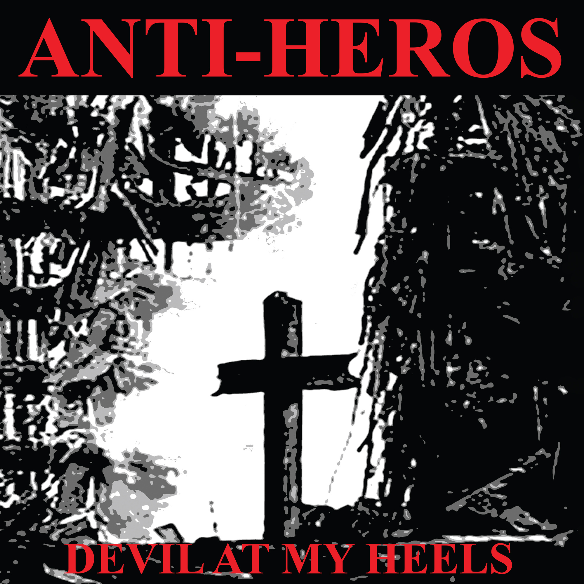 Picture of Anti-Heros - Devil at My Heels