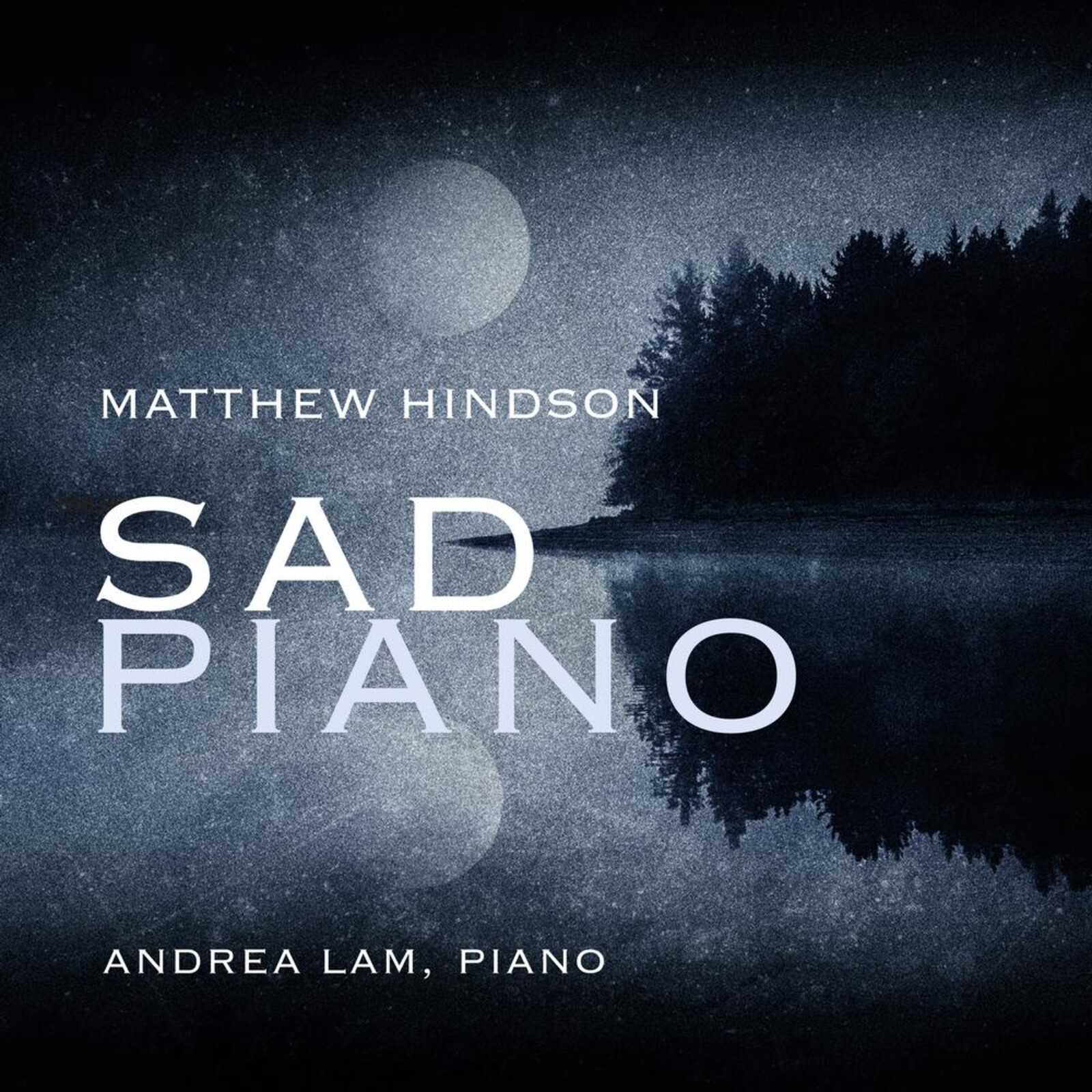 Picture of Andrea Lan - Matthew Hindson: Sad Piano