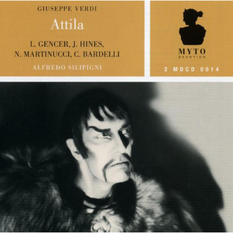 Picture of Gencer;Bardelli;Martinucci;Hines - Attila   (Opera New Jersey live 20.10.1972)