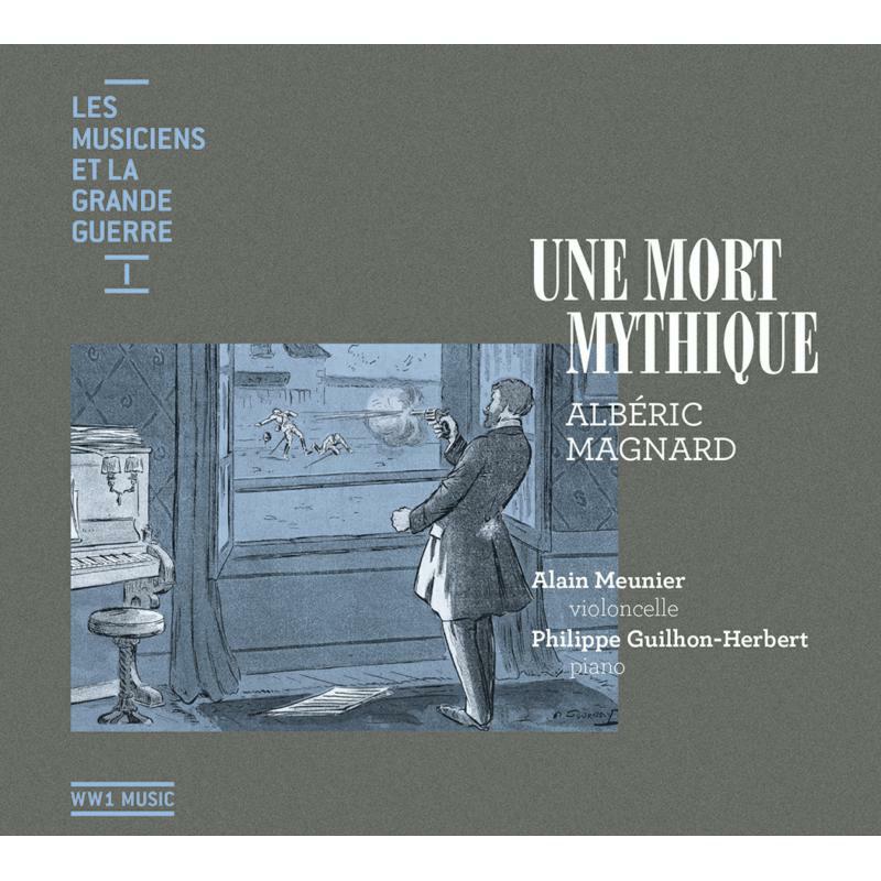 Picture of Guilhon-Herbert:Meunier - Magnard: Une Mort Mythique