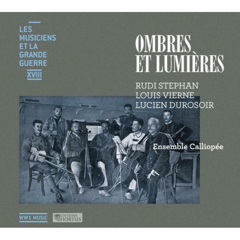 Picture of Ensemble Calliopee/Lethiec - Ombres et lumi�res (Les Musiciens et la Grande Guerre)