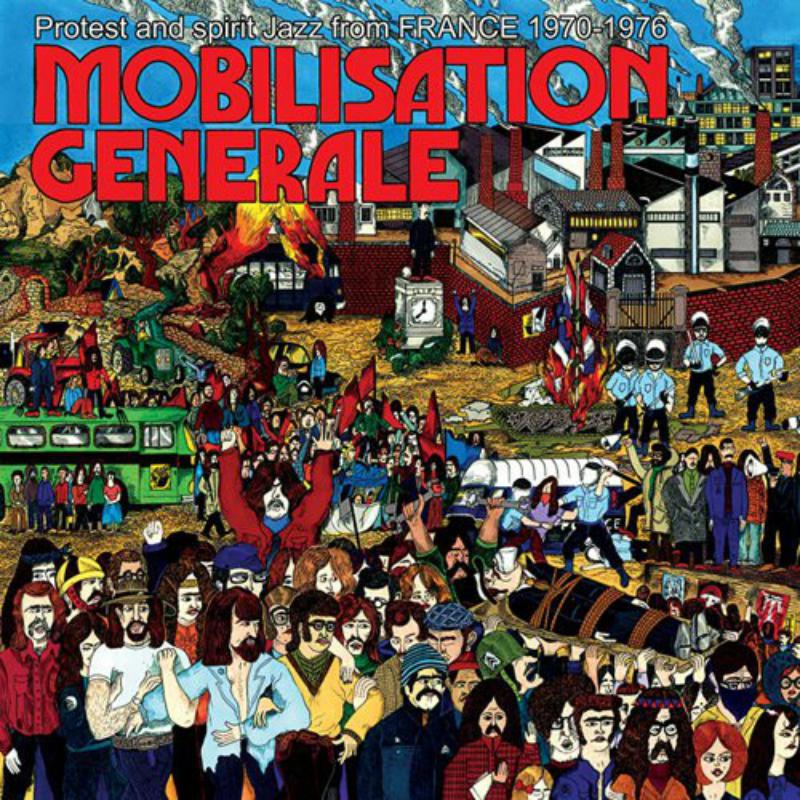 Picture of Various Artists - Mobilisation Generale - French Protest and Spirit Jazz 1970-1976