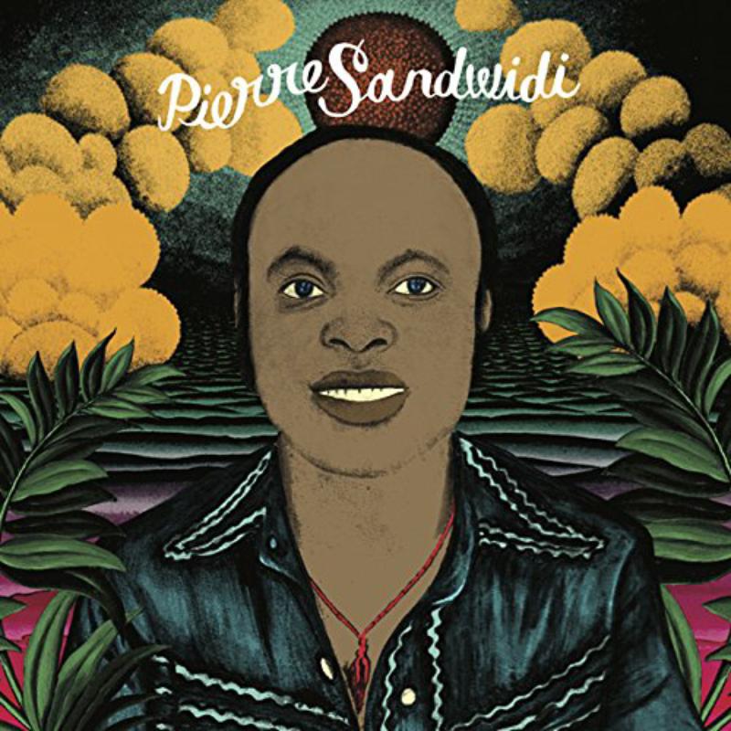 Picture of Pierre Sandwidi - Le Troubadour De La Savane 1978-1982