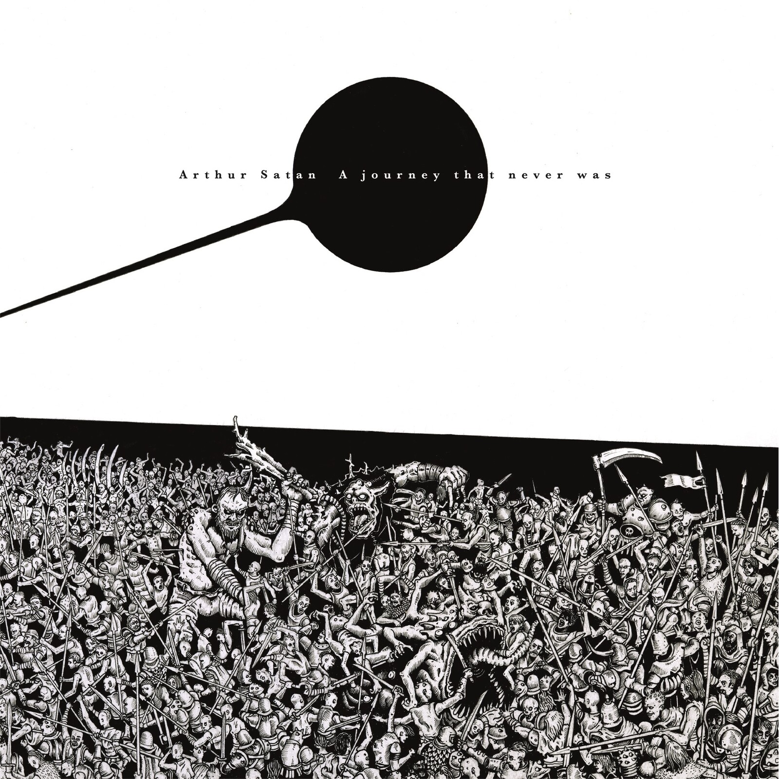 Picture of Arthur Satan - A Journey That Never Was