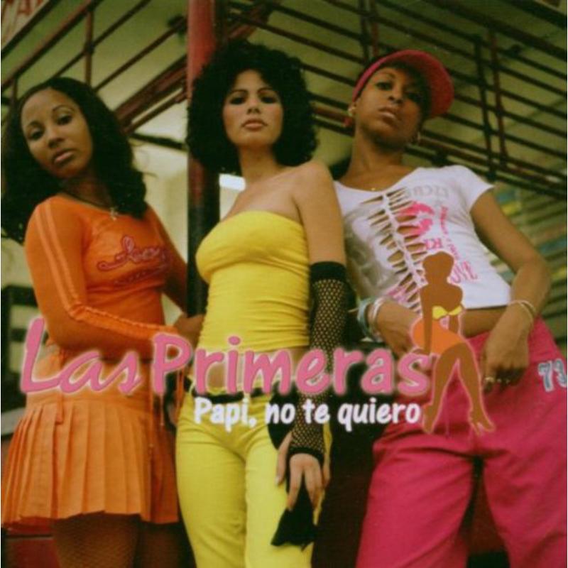 Picture of Las Primeras - Papi No Te Quiero