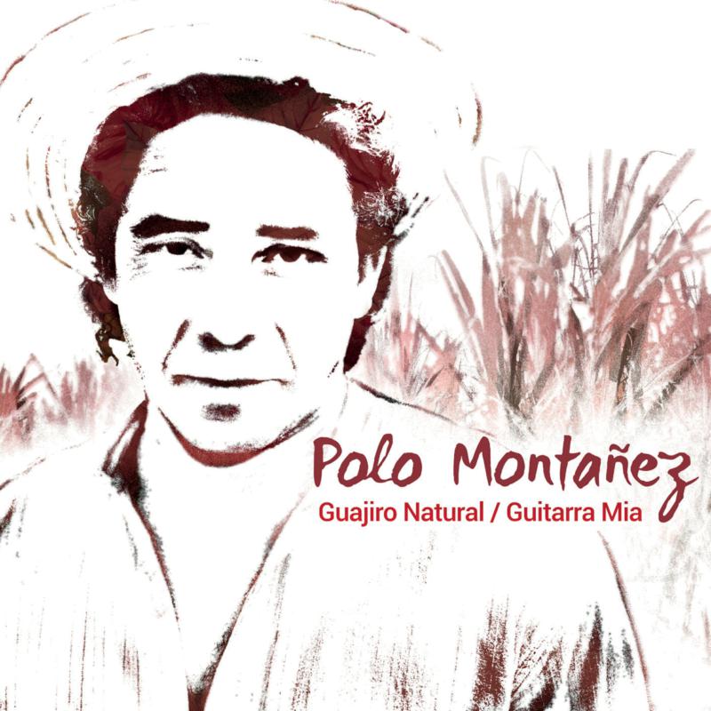 Picture of Polo Montanez - Guajiro Natural / Guitarra Mia