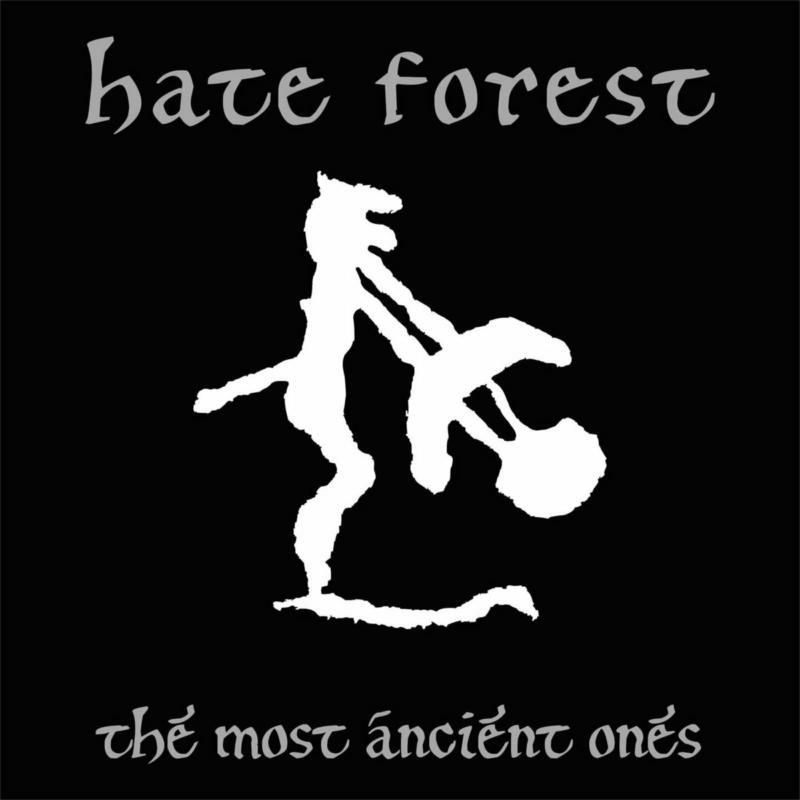 Picture of Hate Forest - The Most Ancient Ones