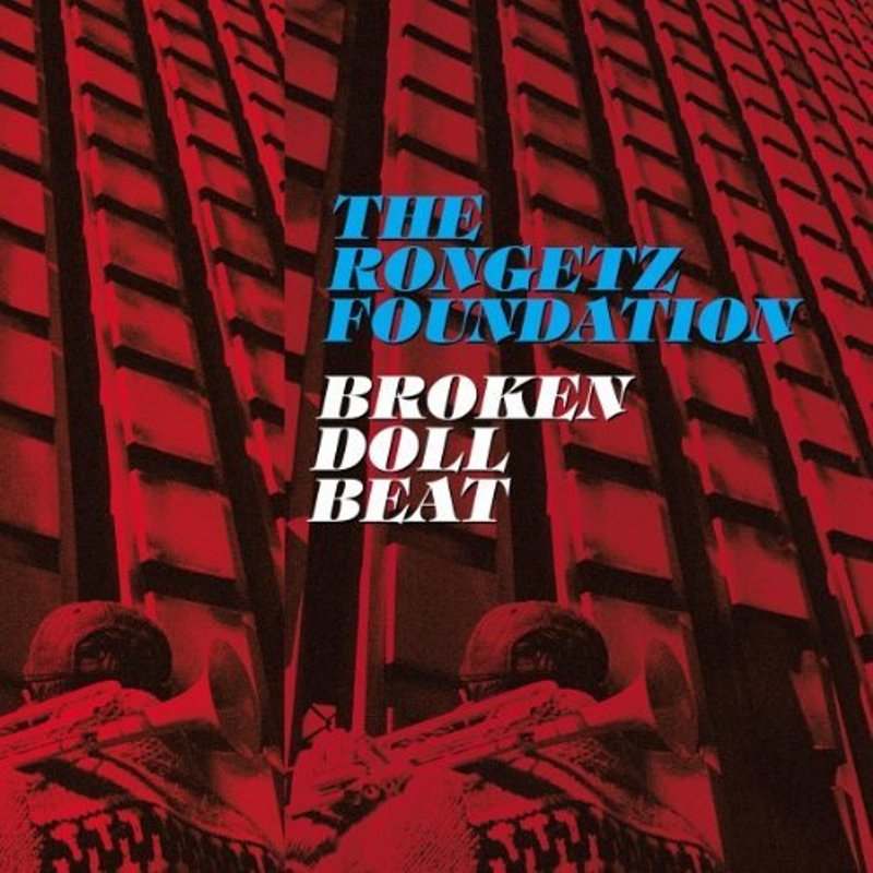 Picture of The Rongetz Foundation - Broken Doll Beat