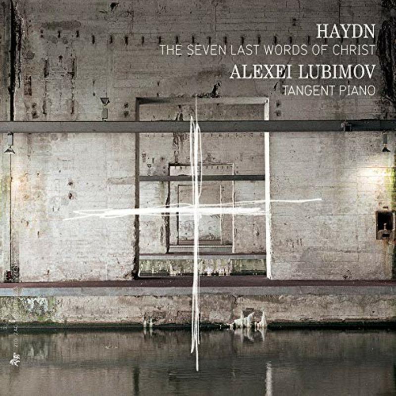 Picture of Alexei Lubimov - Haydn: The Seven Last Words Of Christ