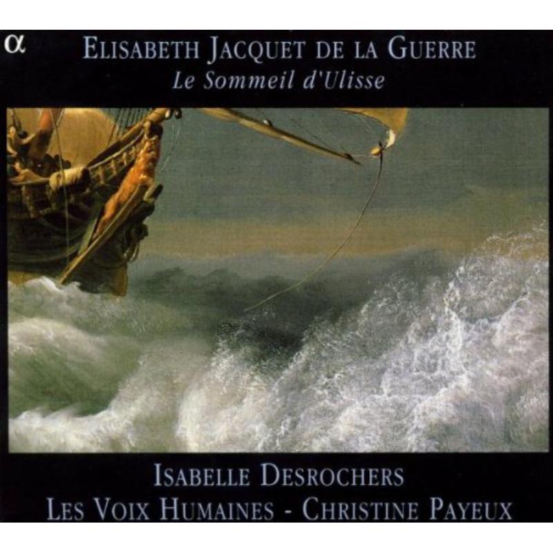 Picture of Desrochers Voix Humaines - Jacquet De La Guerre: Le Somme