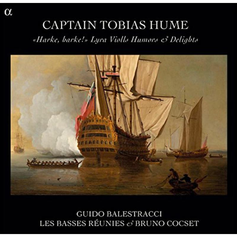 Picture of Guido Balestracci; Les Bass - Captain Tobias Hume: Harke, Harke!Lyra V