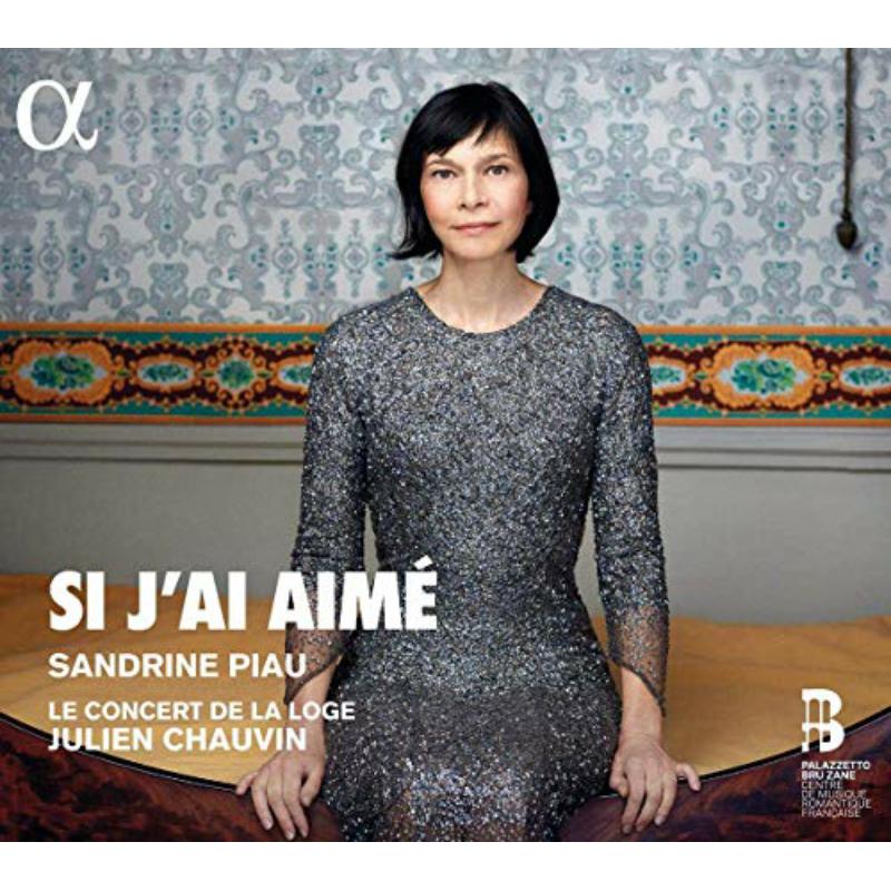 Picture of Sandrine Piau; Le Concert De La Loge; Julien Chauvin - Si J�Ai AimE