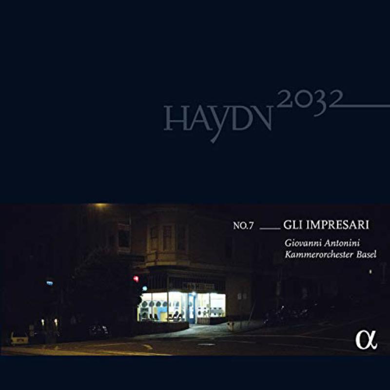 Picture of Giovanni Antonini; Kammerorchester Basel - Haydn2032 vol.7: Gli Impresari