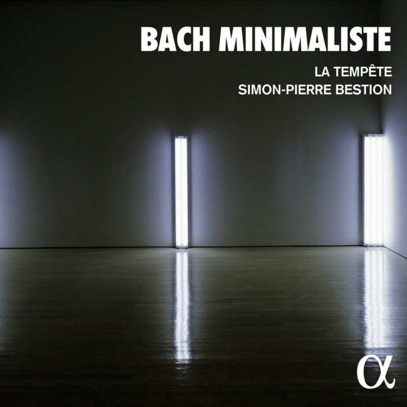 Picture of La Tempete; Simon-Pierre Bestion; Louis-Noel Bestion de Camboulas - Bach minimaliste