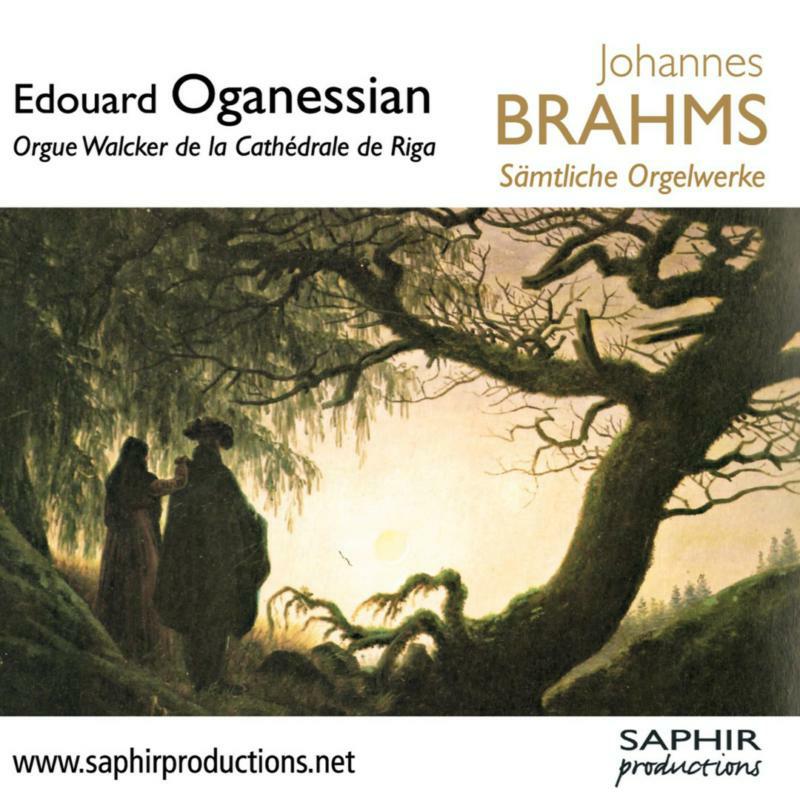 Picture of Edouard Oganessian - Brahms: Complete Works For Organ