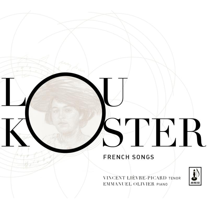 Picture of Vincent Li�vre-Picard / Emmanuel Olivier - Lou Koster: French Songs