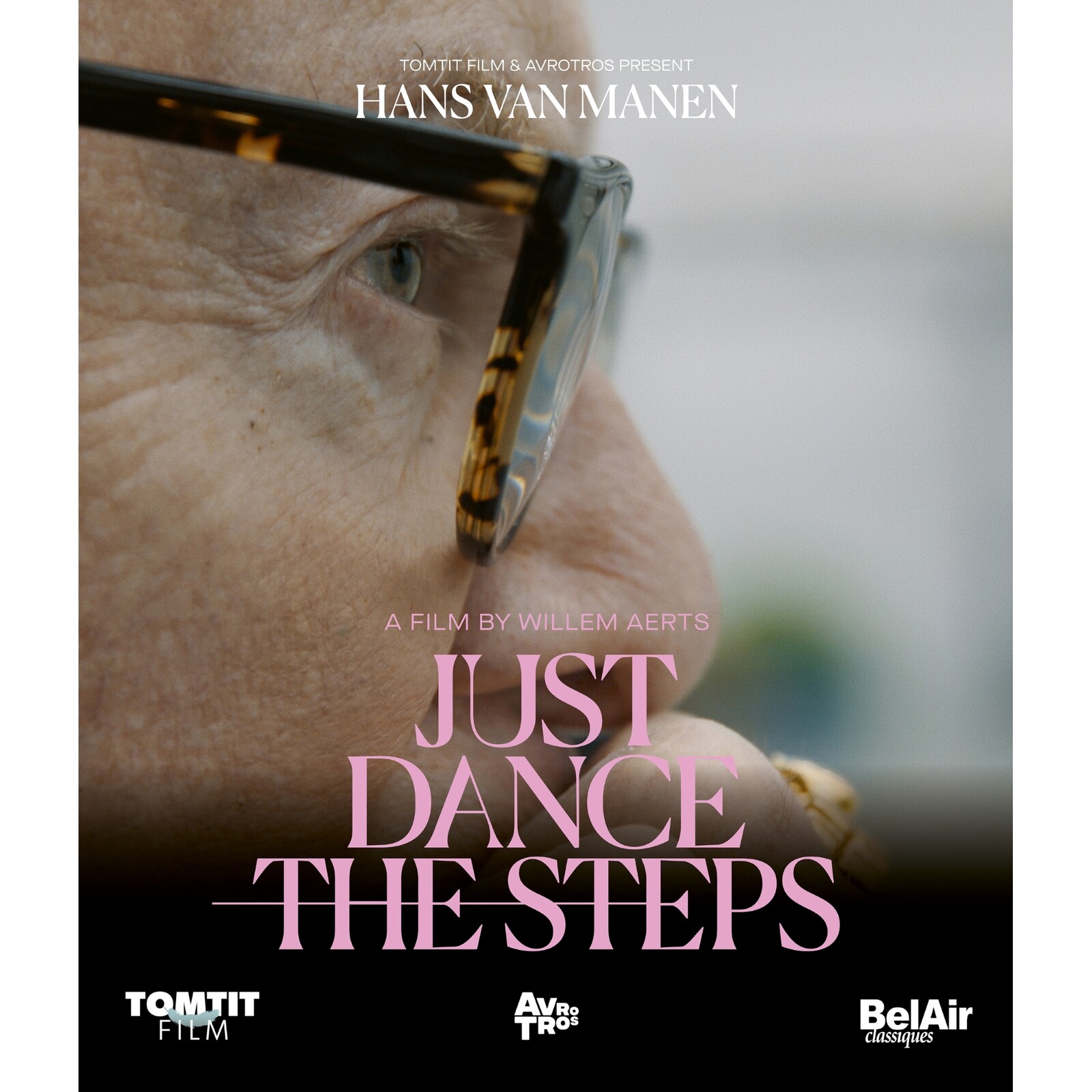 Picture of Hans van Manen; Wiiliam Aerts; Monique Busman; Wilko Van Oosterhout - Hans van Manen: Just Dance the Steps (A film by William Aerts)