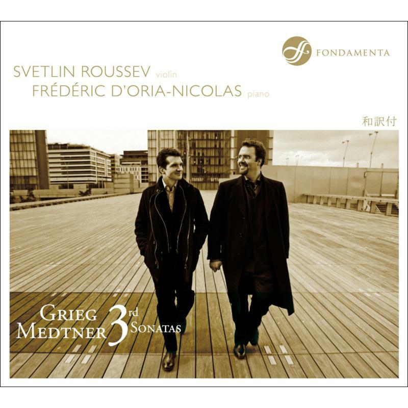 Picture of Roussev:D'Oria-Nicolas - Grieg/ Medtner: Violin Sonatas