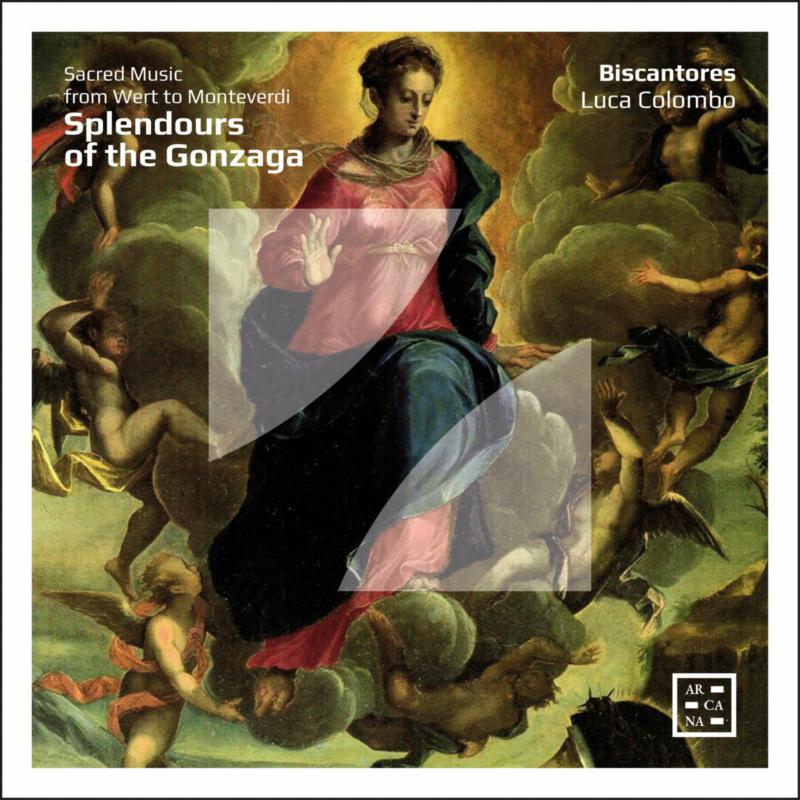 Picture of Biscantores; Luca Colombo - Splendours of the Gonzaga. Sacred Music from Wert to Monteverdi