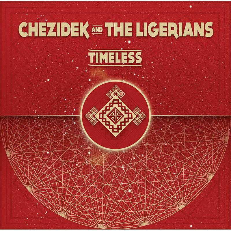 Picture of Chezidek And The Ligerians - Timeless