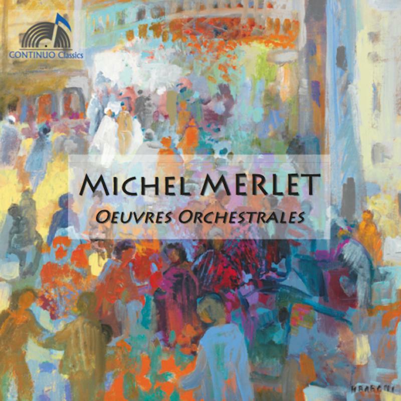 Picture of Various - Merlet:Oeuvres Orchestrales