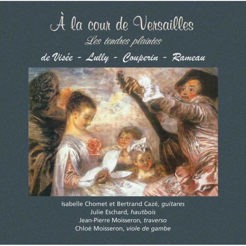 Picture of Chomet/Caze/Eschard - A La Cour De Verailles