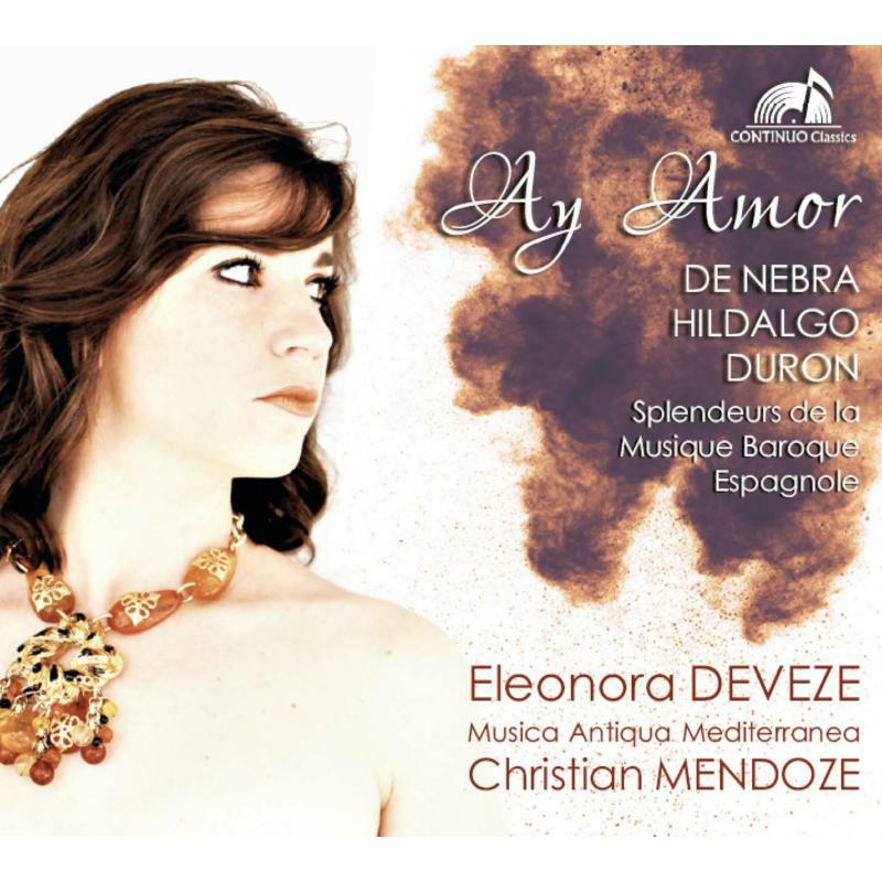 Picture of Deveze/Mendoze - Ay Amor: Splendors of Spanish Baroque Music