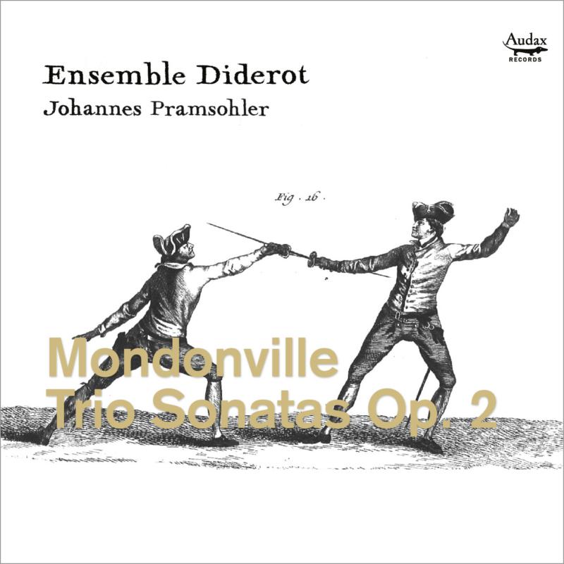 Picture of Ensemble Diderot; Johannes Pramsohler - Mondonville: Trio Sonatas Opus 2