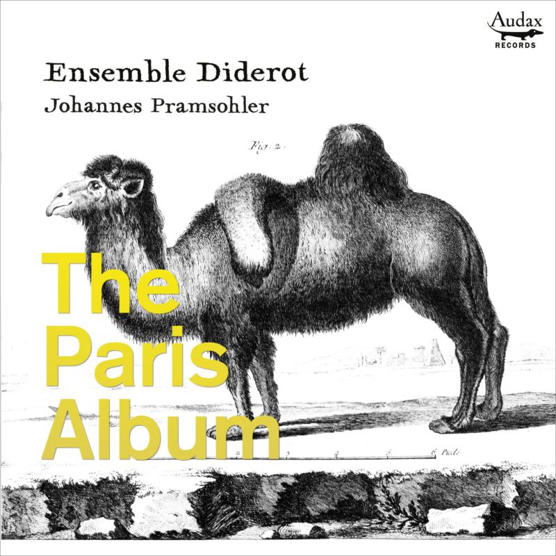 Picture of Ensemble Diderot; Johannes Pramsohler - The Paris Album
