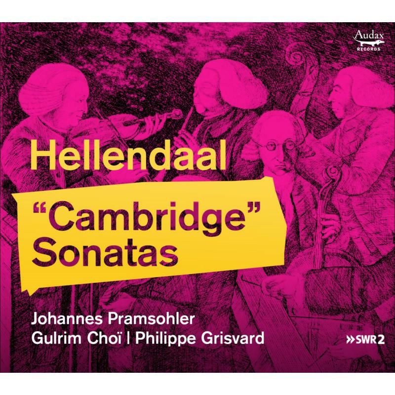 Picture of Johannes Pramsohler; Gulrim Choi; Philippe Grisvard - Pieter Hellendaal: 'Cambridge Sonatas'