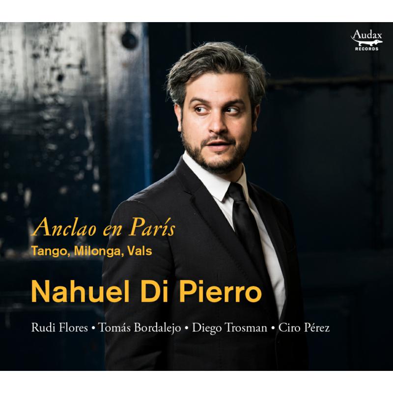 Picture of Nahuel Di Pierro - Anclao En Paris Tango � Milonga � Vals