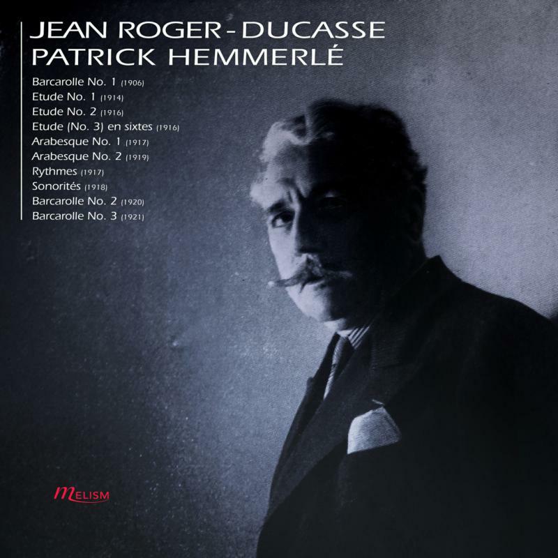 Picture of Patrick Hemmerle - Jean Roger-Ducasse: Piano Music