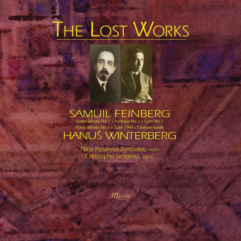 Picture of Zymbalist/Sirodeau - Samuil Feinberg, Hanus Winterberg: The Lost Works