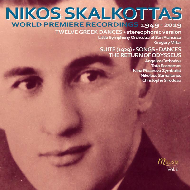Picture of Zymbalist/Samaltanos - Nikos Skalkottas: World Premiere Recordings (1949-2019) Vol. 1