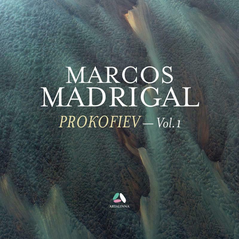 Picture of Marcos Madrigal - Sergei Prokofiev: Marcos Madrigal Vol. 1