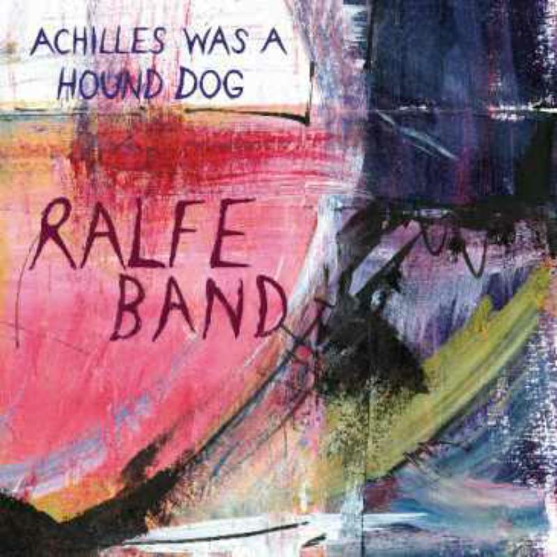 Picture of Ralfe Band - Achilles Was A Hound Dog