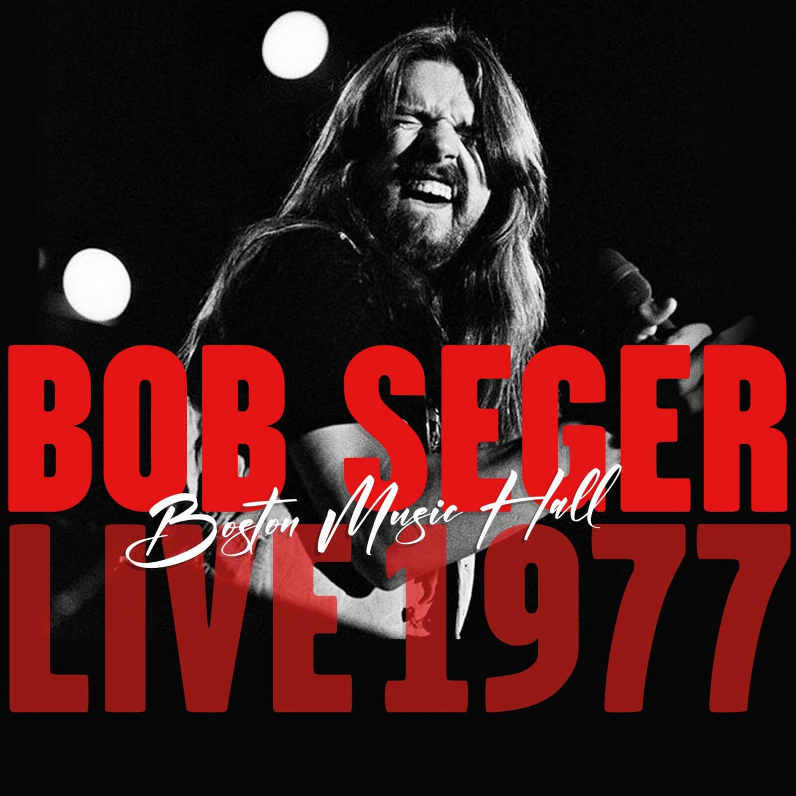 Picture of Bob Seger - Boston Music Hall Live 1977