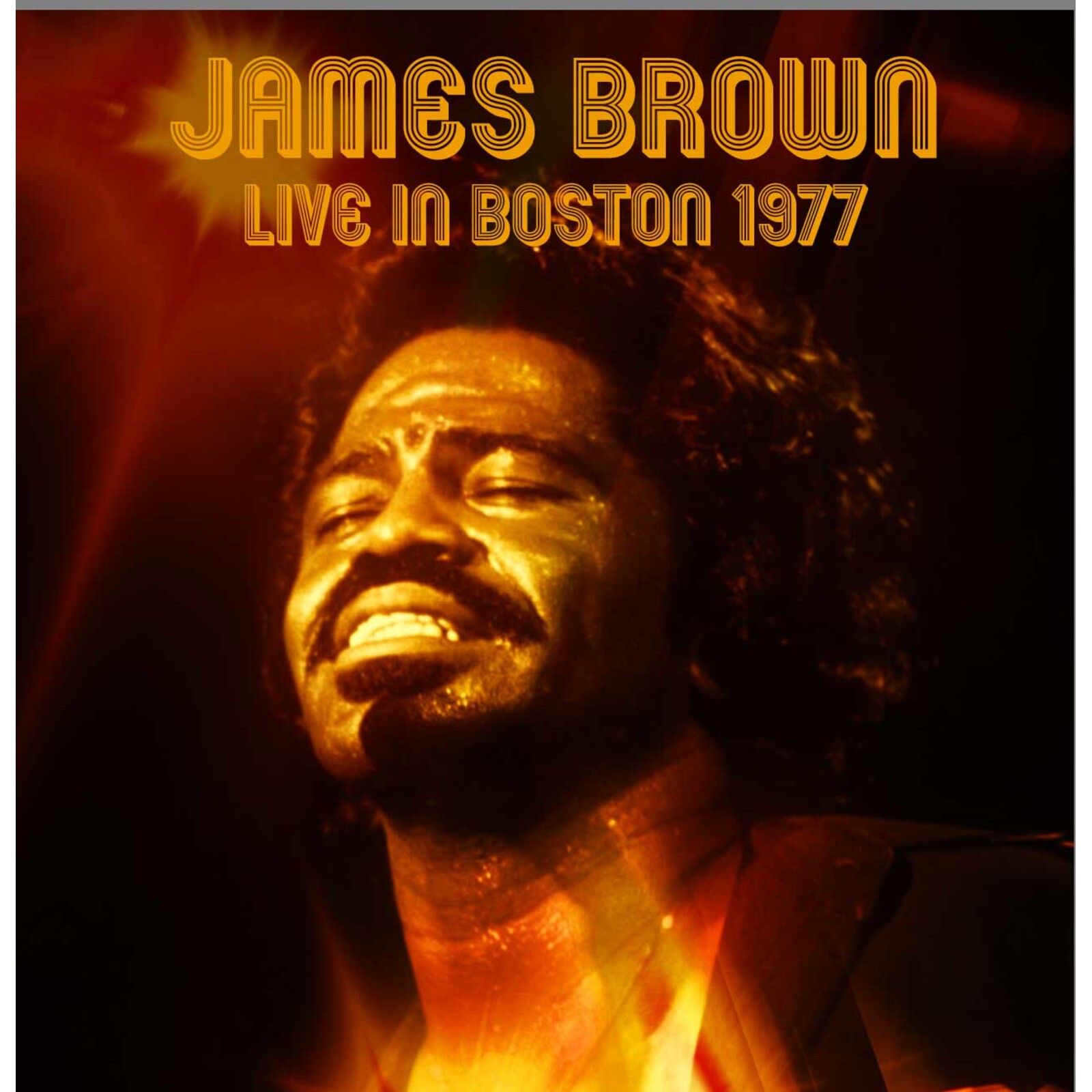 Picture of James Brown - Live In Boston - Stars Ballroom, The Hotel Bradford, Boston Ma December 18th 1977