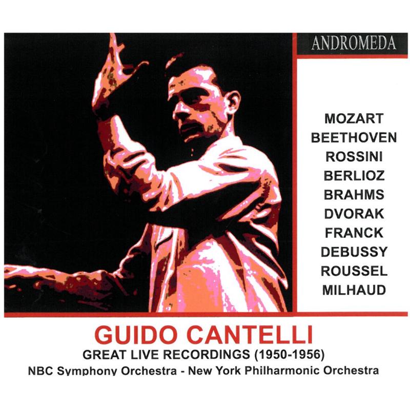 Picture of Gieseking/Firkunsy/NBC Sym.Orch./NY Philharmonic - Guido Cantelli - Great Live Recordings