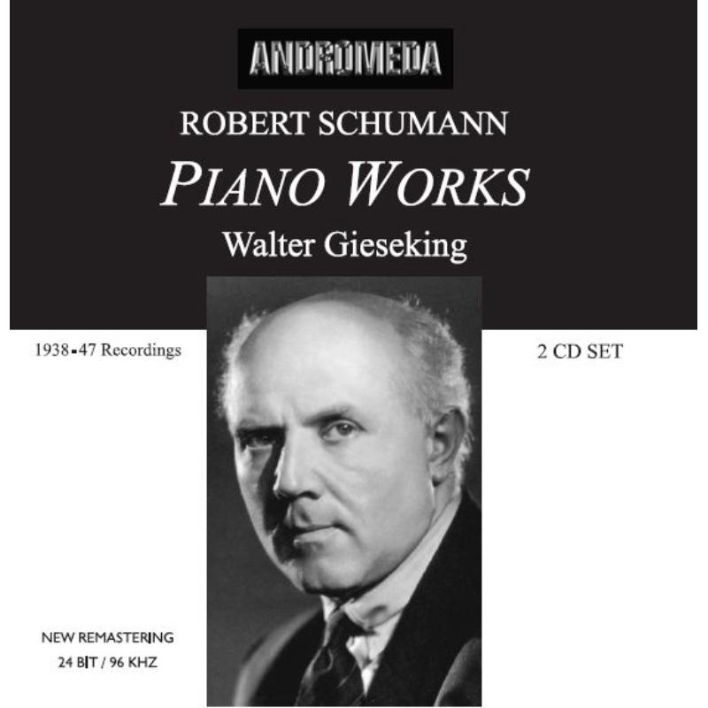 Picture of Walter Gieseking - Robert Schumann - Piano Works