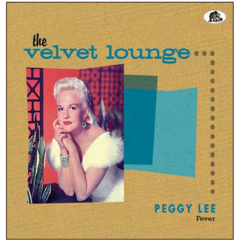 Picture of Peggy Lee - The Velvet Lounge -Fever