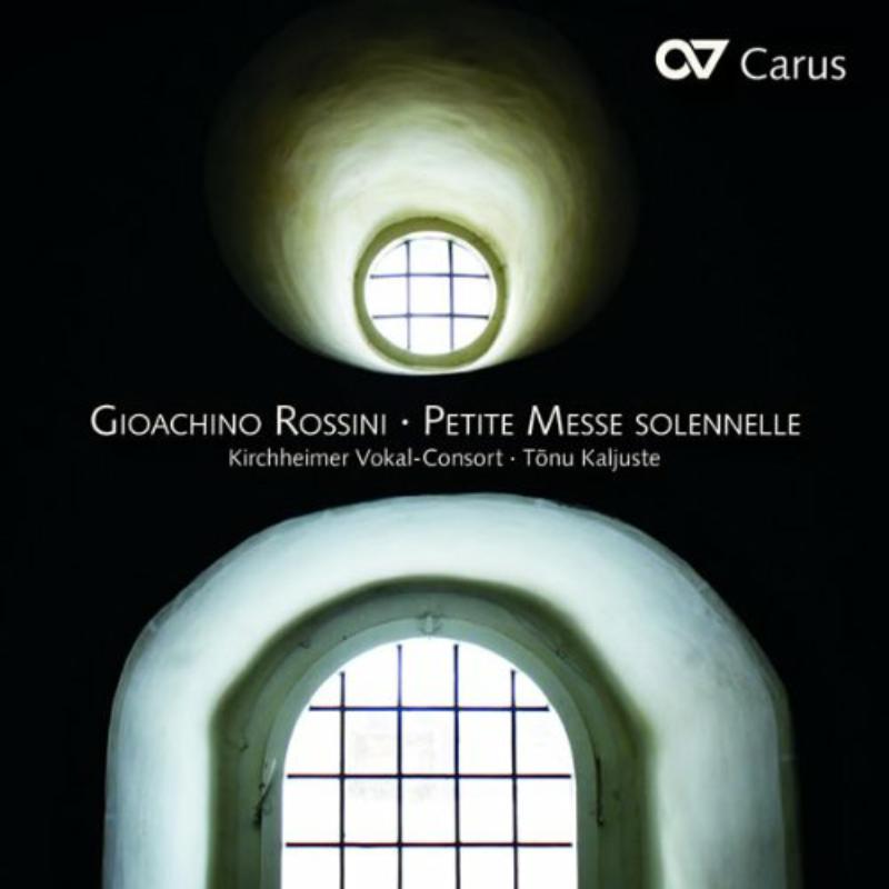 Picture of Kaljuste/Brown/Wegener/Andersen/Bartsch/Kirchheimer Vokal-Consort/+ - Gioachino Rossini: Petite Messe Solennelle 1863