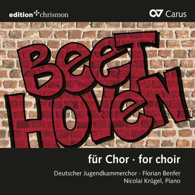 Picture of Deutscher Jugendkammerchor; Nicolai Kr�gel; Florian Benfer - Beethoven For Choir