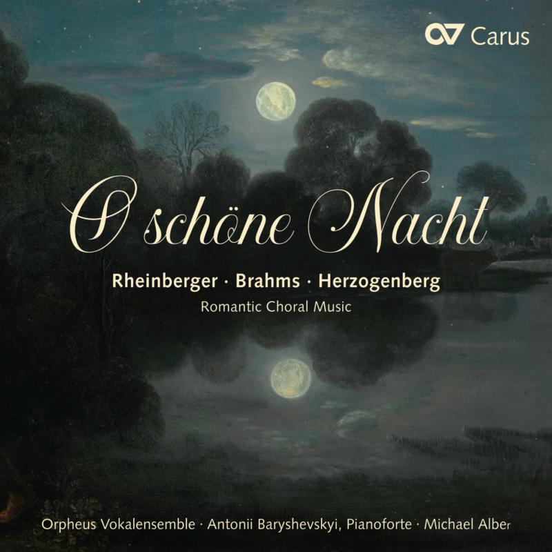 Picture of Orpheus Vokalensemble; Antonii Baryshevskyi; Michael Alber - Romantic Choral Works Rheinberger, Brahms & Herzogenberg